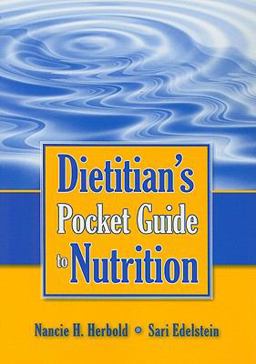 Dietitian's Pocket Guide to Nutrition  9780763765385 Front Cover