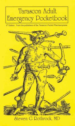 Tarascon Adult Emergency Pocketbook 4th 2008 9780763765880 Front Cover