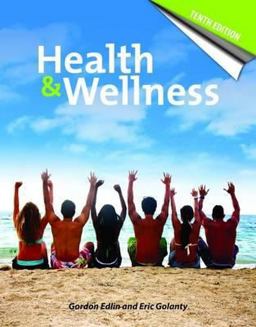 Health and Wellness 10th 9780763765934 Front Cover