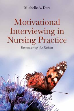 Motivational Interviewing in Nursing Practice Empowering the Patient  9780763773854 Front Cover