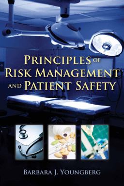 Principles of Risk Management and Patient Safety  9780763774059 Front Cover
