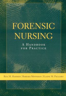 Forensic Nursing A Handbook for Practice  9780763777036 Front Cover