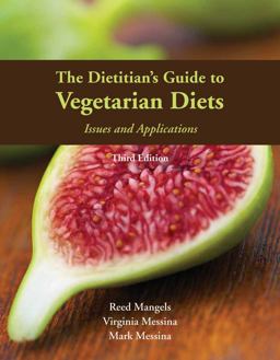Dietitian's Guide to Vegetarian Diets 3rd 9780763779764 Front Cover