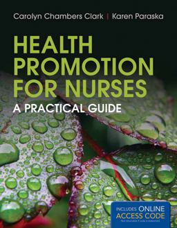 Health Promotion for Nurses A Practical Guide  9780763781637 Front Cover