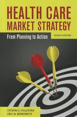 Health Care Market Strategy 4th 9780763789282 Front Cover