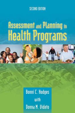 Assessment and Planning in Health Programs 2nd 9780763790097 Front Cover