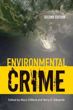 Environmental Crime 2nd 9780763794286 Front Cover