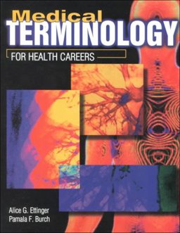 Medical Terminology for Health Careers 1st 9780763800932 Front Cover