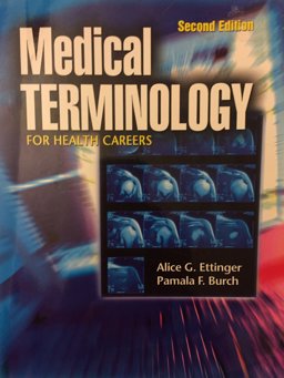 Medical Terminology for Health Careers