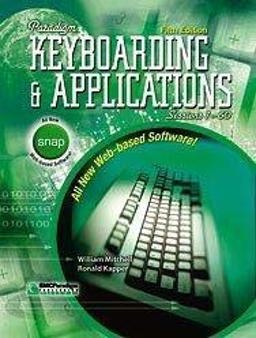 Paradigm Keyboarding and Applications Paradigm Keyboarding and Applications