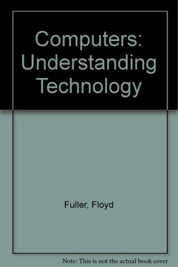 Computers Understanding Technology 3rd 2008 9780763829353 Front Cover