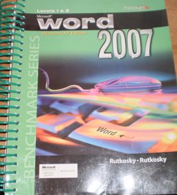 Microsoft Word 2007 Levels 1 and 2 with Windows XP