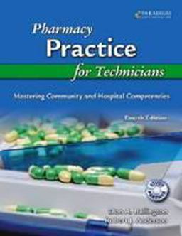 Pharmacy Practice for Technicians Pharmacy Practice for Technicians