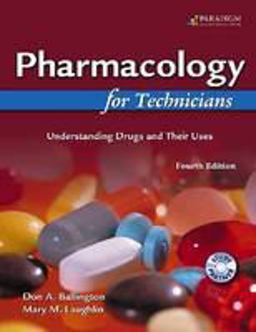Pharmacology for Technicians Pharmacology for Technicians