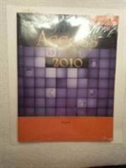 Benchmark Series: Microsoft®Access Levels 2