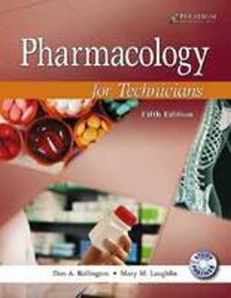 Pharmacology for Technicians Pharmacology for Technicians