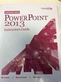 Benchmark Power Point 2013 Instructor Guide with DVD Benchmark Power Point 2013 Instructor Guide with DVD