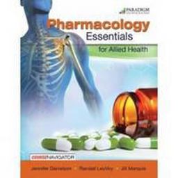 Pharmacology Essentials for Allied Health and Course Navigator