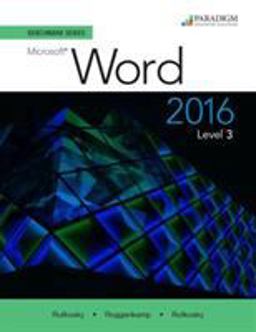 Benchmark Series: Microsoft® Word 2016 Level 3