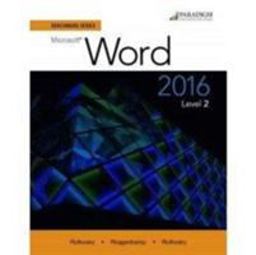 Benchmark Series: Microsoft® Word 2016 Level 2