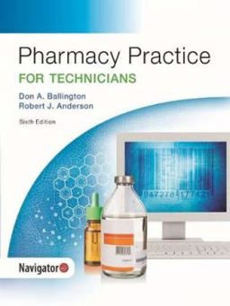 Pharmacy Practice for Technicians and Navigator+ Pharmacy Practice for Technicians and Navigator+