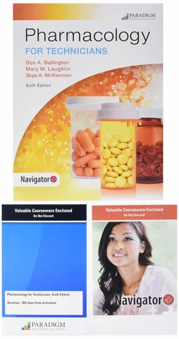 Pharmacology for Technicians and Navigator+ Pharmacology for Technicians and Navigator+