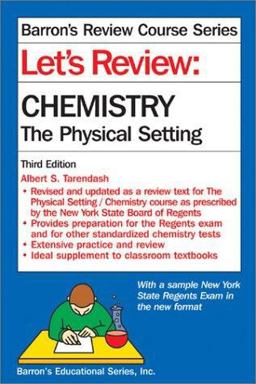 Let's Review Chemistry, the Physical Setting 3rd 9780764116643 Front Cover