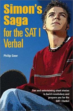 Simon's Saga for the SAT I Verbal  9780764122002 Front Cover