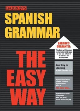 Spanish Grammar the Easy Way  9780764122637 Front Cover