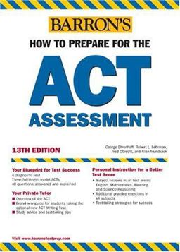How to Prepare for the ACT Assessment 13th 9780764123009 Front Cover