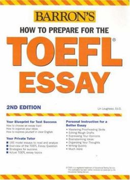 How to Prepare for the TOEFL Essay Test of English As a Foreign Language 2nd 9780764123139 Front Cover