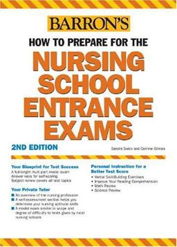 How to Prepare for the Nursing School Entrance Exams 2nd 9780764123504 Front Cover
