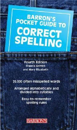 Pocket Guide to Correct Spelling 4th 9780764126918 Front Cover