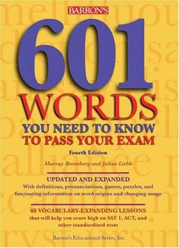601 Words You Need to Know to Pass Your Exam 4th 9780764128165 Front Cover