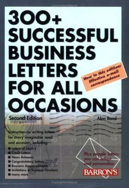 300+ Successful Business Letters for All Occasions 2nd 9780764128974 Front Cover