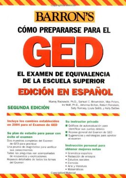 Examen de Equivalencia de la Escuela Superior, en Espanol How to Prepare for the GED Spanish Edition 2nd 9780764130281 Front Cover