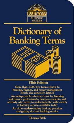 Dictionary of Banking Terms 5th 9780764132636 Front Cover