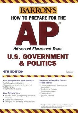 Barron's How to Prepare for the AP U. S. Government and Politics 4th 9780764133022 Front Cover