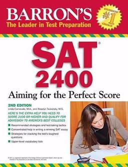 SAT 2400 Aiming for the Perfect Score 2nd 9780764138058 Front Cover