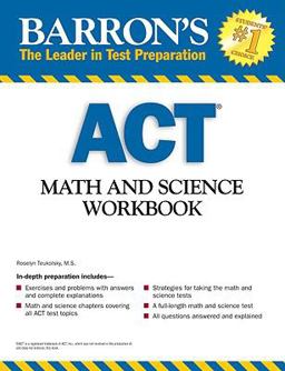 Barron's ACT Math and Science Workbook  9780764140341 Front Cover