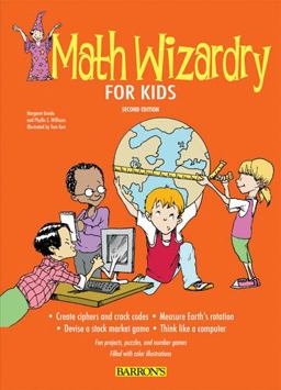 Math Wizardry for Kids 2nd 9780764141768 Front Cover