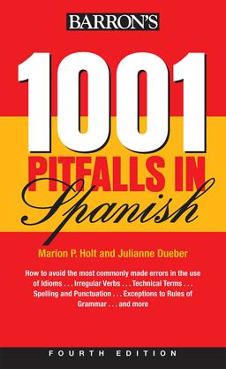 1001 Pitfalls in Spanish 4th 9780764143472 Front Cover