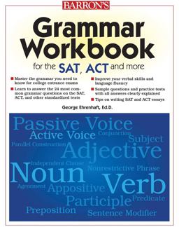 Grammar Workbook for the SAT, ACT, and More 2nd 9780764144899 Front Cover
