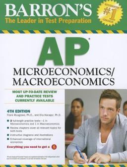 Barron's AP Microeconomics/Macroeconomics, 4th Edition 4th 9780764147005 Front Cover