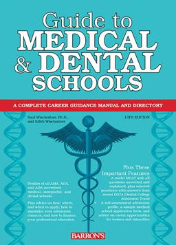 Guide to Medical and Dental Schools 13th 9780764147524 Front Cover