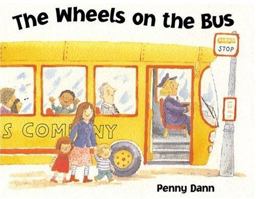 The Wheels on the Bus The Wheels on the Bus