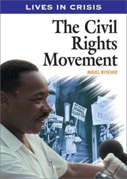 The Civil Rights Movement