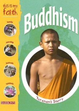 This Is My Faith: Buddhism