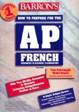 How to Prepare for the Advanced Placement Test AP French  9780764171598 Front Cover