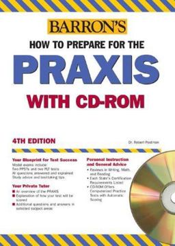 Barron's How to Prepare for Praxis PPST/PLT Elementary School Subject Assessments, Parapro Assessment, Overview of Praxis II Subject Assesments 4th 9780764176135 Front Cover